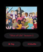"Slice of Life" Season 2 Curated Playlist