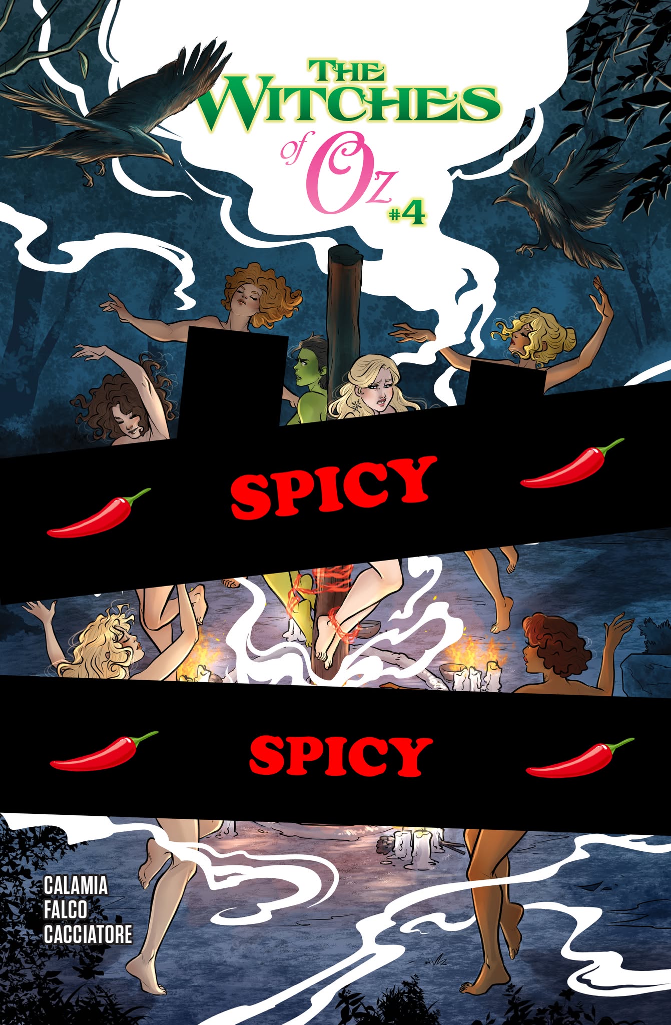 The Witches of Oz #4 (18+) "Put A Spell On You (SPICY)" Michela Cacciatore Cover G